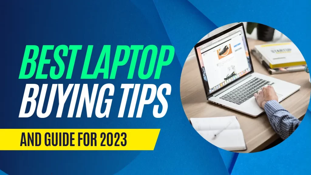 Best Laptop Buying Guide