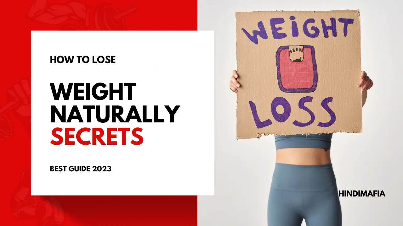 How to Lose Weight Naturally Without Exercise